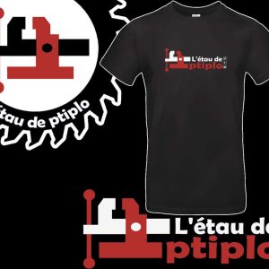 Tee-Shirt L’Etau de Ptiplo Officiel