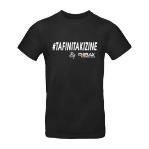 Tee-Shirt Robax #TAFINITAKIZINE
