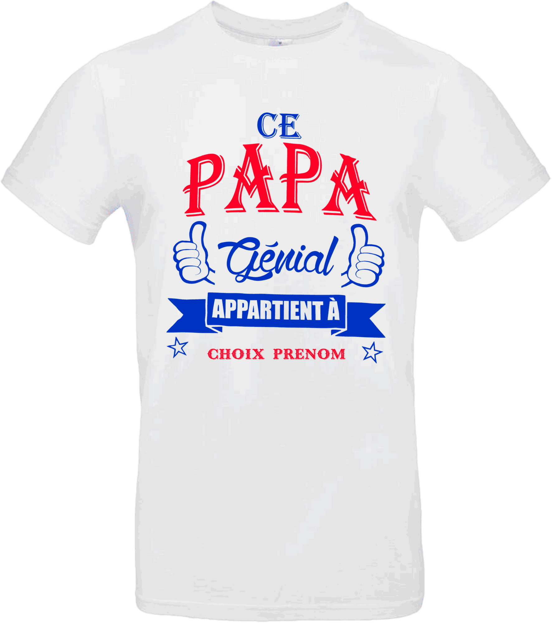 đšâđ§ T-shirt âCe papa gĂ©nial appartient Ă âŠâ â Personnalisable avec prĂ©nom