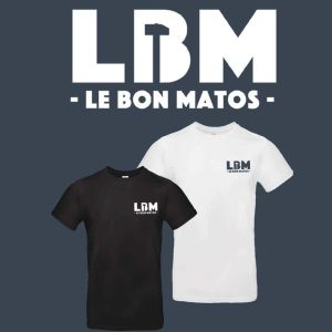 Tee Shirt LBM Le Bon Matos Collection Privée