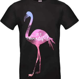 👕 T-shirt “Life is Beautiful – Flamant Rose”