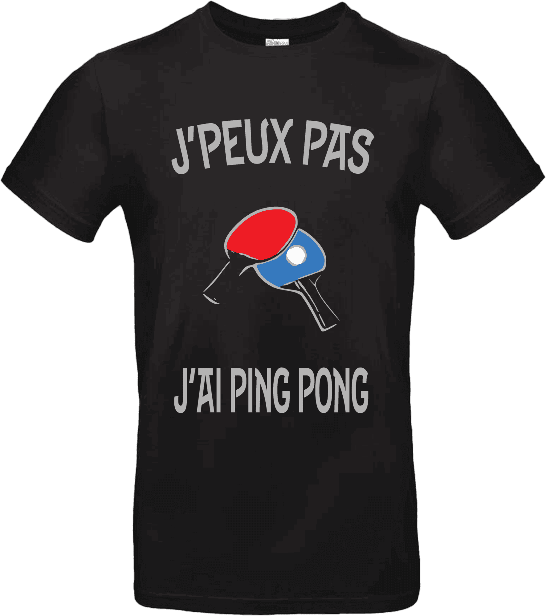 đ T-shirt Homme âJâpeux pas, jâai Ping-Pongâ